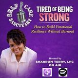 Tired of Being Strong How to Build Emotional Resilience Without Burnout