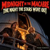 THE NIGHT THE STARS WENT OUT: What Really Happened On Mount Wilson In 1949 | #MidnightInTheMacabre