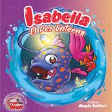 Cuento infantil ecológico: Isabella el pez linterna - Temporada 7 - Episodio 2