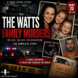 The Watts Family Murders