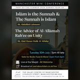 The Advice of al-ʿAllāmah Rabīʿ on Unity – Shaykh Abul-Hasan Malik al-Akhdar