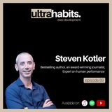 Growing old and staying rad - Steven Kotler | EP89