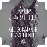 Gli Sciamani e l'Occidente