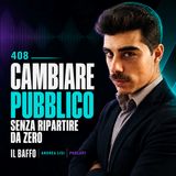 #408 - Come cambiare pubblico senza buttare dieci anni di reputazione