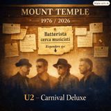 U2 – Carnival Deluxe: il ritorno dopo nove anni