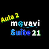 Movavi Suite 21 (Aula 2)
