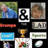 Grumps and the Lad Chat Sports Edinburgh
