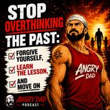 Stop Overthinking the Past: Forgive Yourself, Learn the Lesson, and Move On