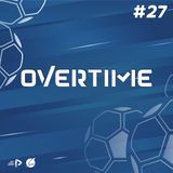 Azərbaycan tribunasında azarkeş rekordu I "Overtime" #27