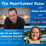 How To Go From 1:1 To Leveraged Success with Kylie Menz