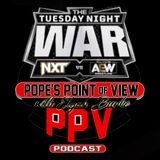 Pope's Point of View Episode 204: Tuesday Night Titans