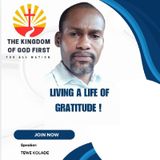 LIVING A LIFE OF GRATITUDE!
