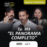 303. El panorama completo