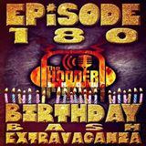 Ep. 180 TJ's Birthday Bash Extravaganza