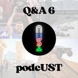 Q&A podcUST 6