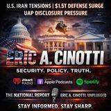 Iran UFO Sightings 2026 Eric A Cinotti Trump UFO Disclosure Aliens gov UAP Files Ceasefire Oil Impact