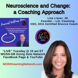 Neuroscience and Change A Coaching Approach