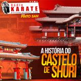 A HISTÓRIA DO CASTELO VERMELHO - Rádio Karate
