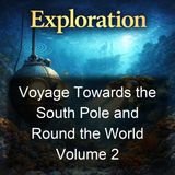 Voyage Towards the South Pole and Round the World Volume 2 - James Cook - Part 2