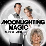 Moonlighting Magic | Sheryl Main