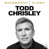 Todd Chrisley -From Georgia Real Estate Mogul to Reality TV King