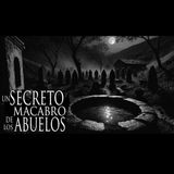 LA SECTA DE LOS ABUELOS (HISTORIAS MACABRAS)