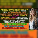 My Family Forgot My Birthday—So I Sent $1 | Reddit Family Drama
