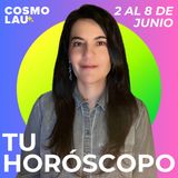 🔮 Horóscopos del 2 al 8 de junio