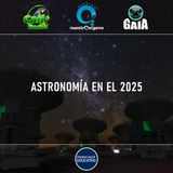 NUESTRO OXÍGENO Astronomía en el 2025 – German Puerta
