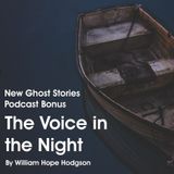 The Voice in the Night by William Hope Hodgson (BONUS #5)