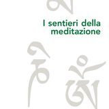 Matteo Nicolini-Zani, Chiara Mascarello "I sentieri della meditazione"