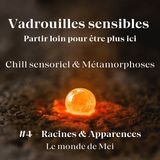 Racines & Apparences - #4