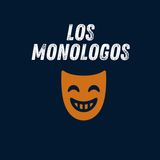 🎤 Los monólogos | Temporada 1 #48