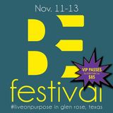 Full Episode: Be Festival Recap & More