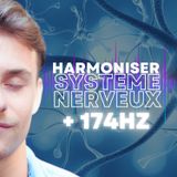 COHÉRENCE CARDIAQUE + 174 Hz - Harmoniser le système nerveux - Méditation guidée 15 minutes