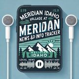 Meridian's Vibrant Community, Roadwork, and Wildfire Impacts