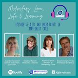 55: Risk and Uncertainty in Maternity Care
