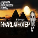 Audiolibro Nyarlathotep - H.P. Lovecraft