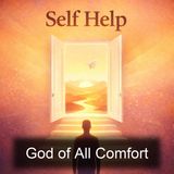 God of All Comfort - Hannah Whitall Smith