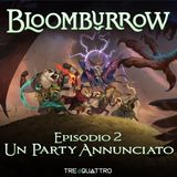 2 | Un Party Annunciato | BLB