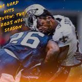 The Hard Hits Review | The 2025 NFL Season