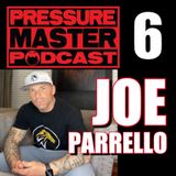 PMP 6: Joe Parrello