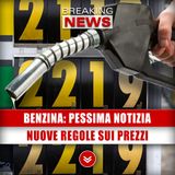 Benzina, Pessima Notizia: Nuove Regole Sui Prezzi!