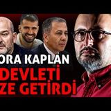 BORA KAPLAN DEVLETİ DİZE GETİRDİ
