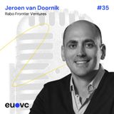 #35 Jeroen van Doornik, Rabo Frontier Ventures