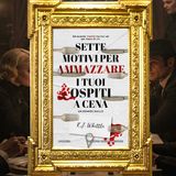 K. Whittle: "Sette motivi per ammazzare i tuoi ospiti a cena"