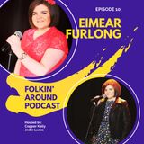 EP10 Eimear Furlong
