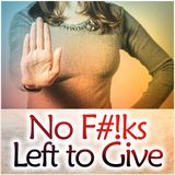 No F#!Ks Left to Give: A Thanksgiving Livestream