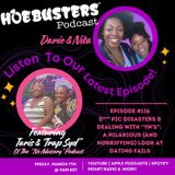 Ep #116 - Taris & Trap Syd - D*** Pic Disasters & Dealing With “YN’s”:  A Hilarious (and Horrifying) Look at Dating Fails
