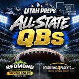 🏈 2026 Utah Preps All-State Quarterbacks | First Team, Second Team, Underclassmen & Honorable Mentions